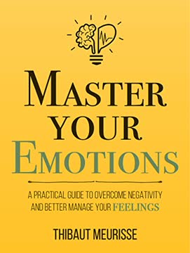Master Your Emotions Summary