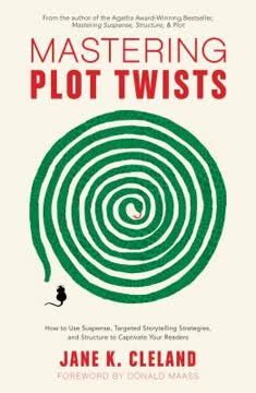 Mastering Plot Twists Summary