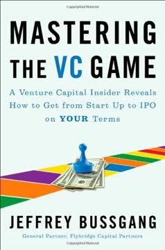 Mastering the VC Game Summary