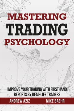 Mastering Trading Psychology Summary