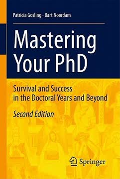 Mastering Your PhD Summary