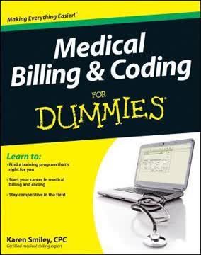 Medical Billing Coding For Dummies Summary