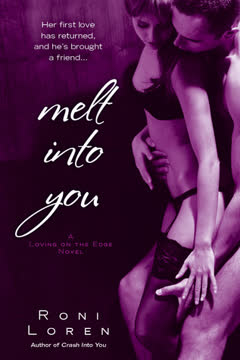 Melt into You Summary