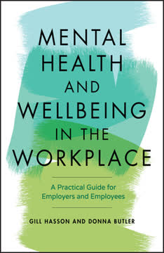 Mental Health and Wellbeing in the Workplace Summary