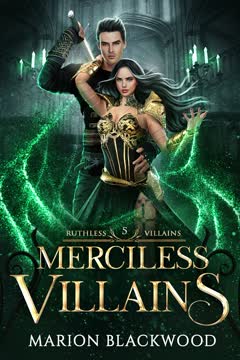 Merciless Villains Summary