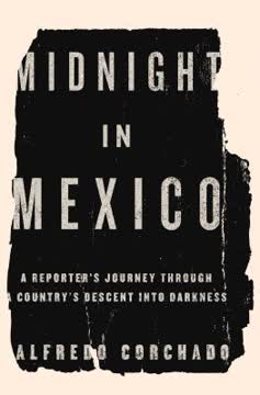 Midnight in Mexico Summary