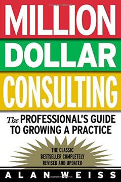 Million Dollar Consulting Summary