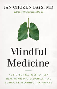 Mindful Medicine Summary