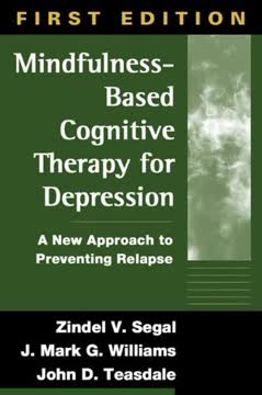 Mindfulness-Based Cognitive Therapy for Depression Summary