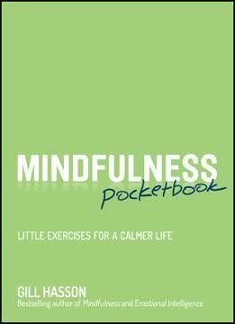 Mindfulness Pocketbook by Gill Hasson