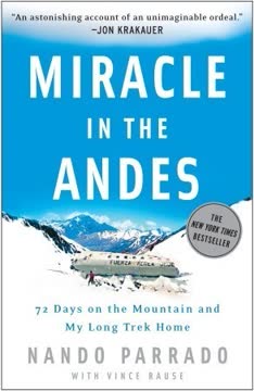 Miracle in the Andes Summary