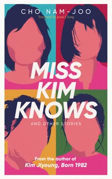 Miss Kim Knows and Other Stories Summary