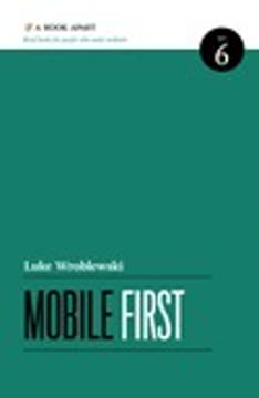 Mobile First Summary
