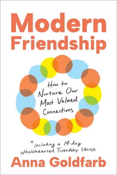 Modern Friendship Summary