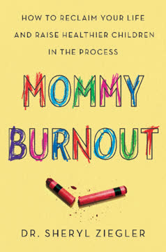 Mommy Burnout Summary