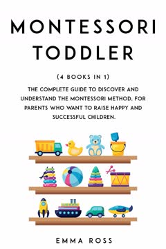 Montessori Toddler Summary