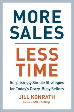 More Sales, Less Time Summary