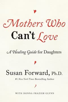 Mothers Who Can&#039;t Love Summary