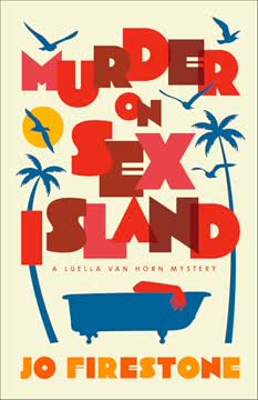 Murder on Sex Island Summary