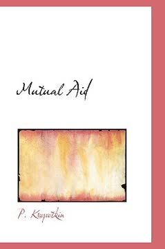 Mutual Aid Summary