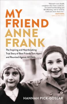 My Friend Anne Frank Summary