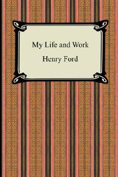 My Life And Work Summary