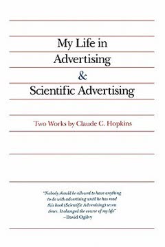 My Life in Advertising and Scientific Advertising Summary