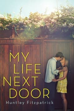 My Life Next Door Summary