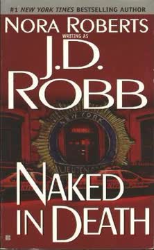 Naked in Death Summary