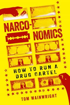 Narconomics Summary