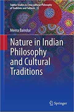 Nature in Indian Philosophy and Cultural Traditions