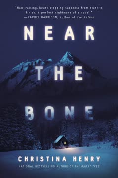 Near the Bone Summary