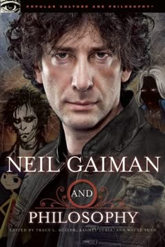 Neil Gaiman and Philosophy Summary