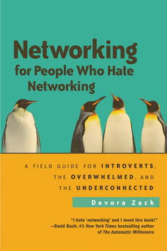Networking for People Who Hate Networking Summary