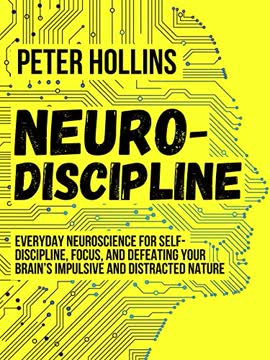 Neuro-Discipline Summary