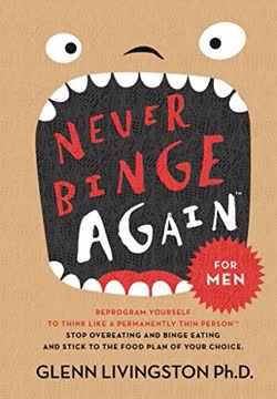 Never Binge Again Summary