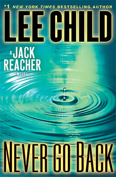 Never Go Back Summary