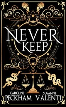 Never Keep Summary