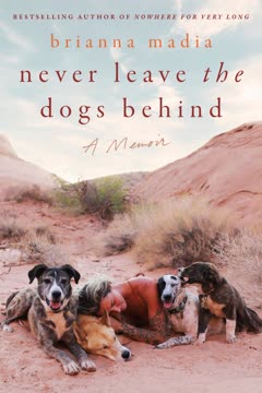 Never Leave the Dogs Behind Summary