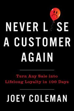 Never Lose a Customer Again Summary