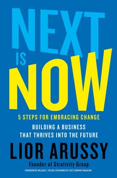 Next Is Now by Lior Arussy