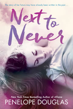 Next to Never Summary