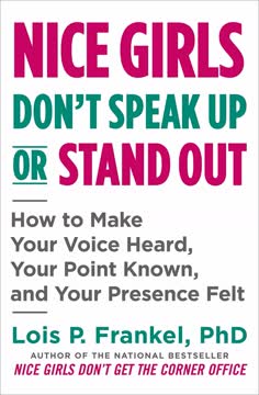 Nice Girls Don&#039;t Speak Up or Stand Out Summary