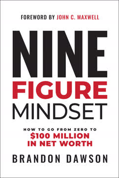 Nine-Figure Mindset Summary
