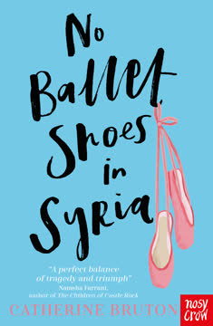 No Ballet Shoes in Syria Summary