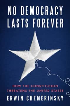No Democracy Lasts Forever Summary