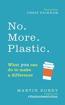 No. More. Plastic. Summary