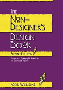 The Non-Designer&#039;s Design Book Summary
