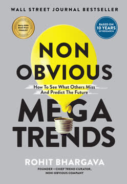 Non Obvious Megatrends Summary