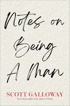 Notes on Being a Man Summary